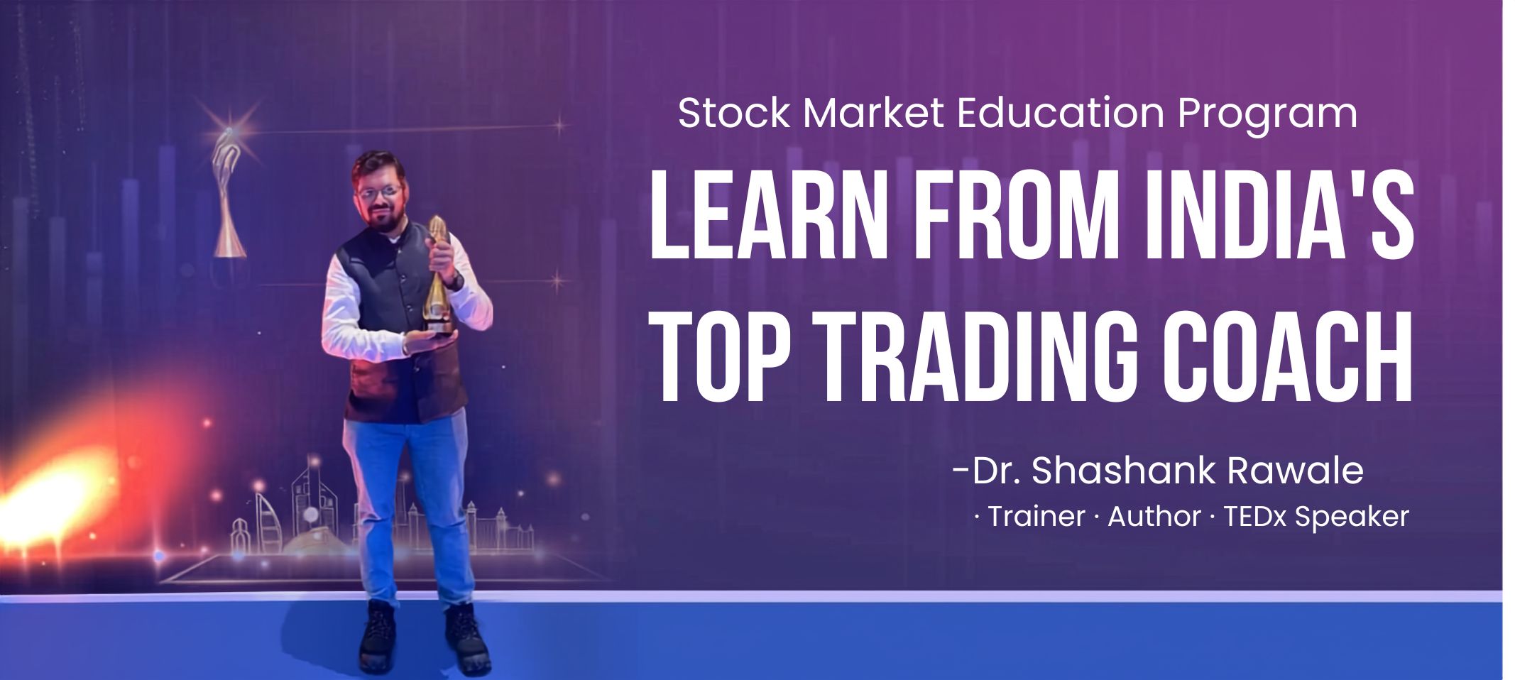 Learn from India's Top Trading Coach – Dr. Shashank Rawale | Stock Market Education Program